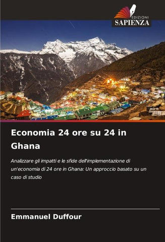 Economia 24 ore su 24 in Ghana