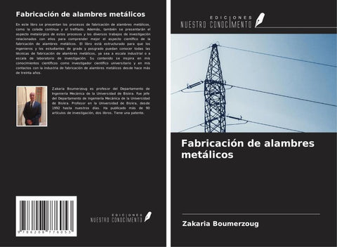 Fabricación de alambres metálicos