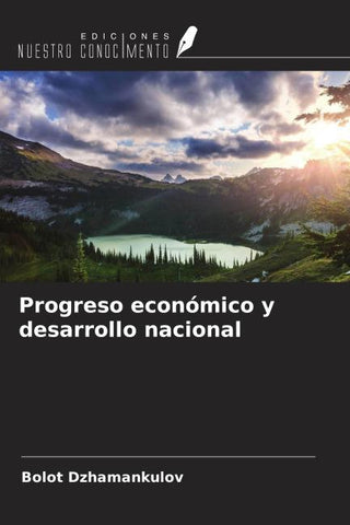 Progreso económico y desarrollo nacional