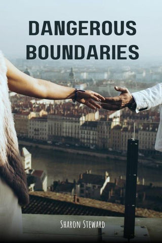 Dangerous Boundaries