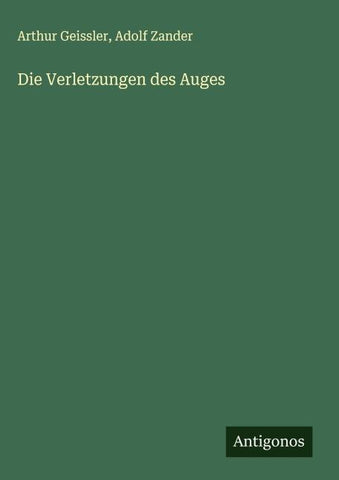Die Verletzungen des Auges