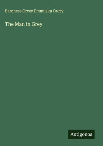 The Man in Grey