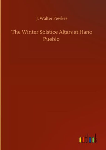 The Winter Solstice Altars at Hano Pueblo