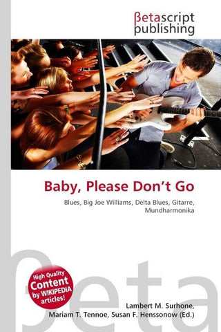 Baby, Please Don't Go