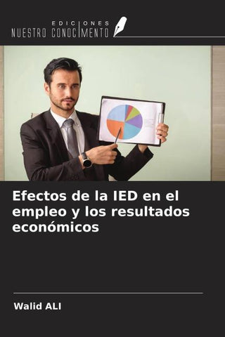 Efectos de la IED en el empleo y los resultados económicos
