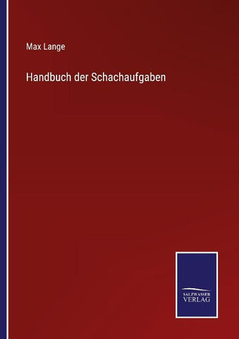 Handbuch der Schachaufgaben