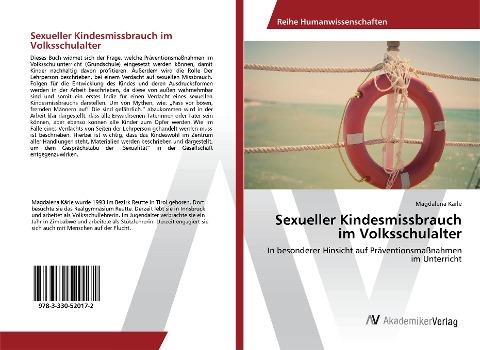 Sexueller Kindesmissbrauch im Volksschulalter