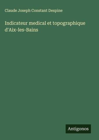 Indicateur medical et topographique d'Aix-les-Bains