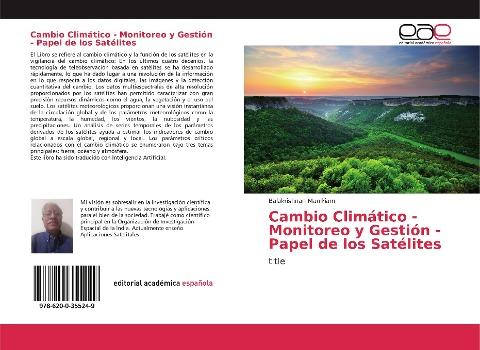 Cambio Climático - Monitoreo y Gestión - Papel de los Satélites