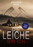 Die Leiche bin ich