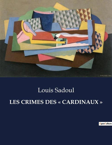 LES CRIMES DES ' CARDINAUX '