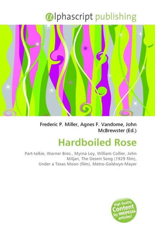 Hardboiled Rose
