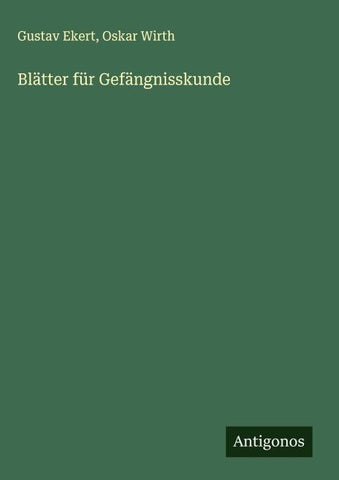 Blätter für Gefängnisskunde