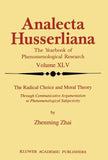 The Radical Choice and Moral Theory