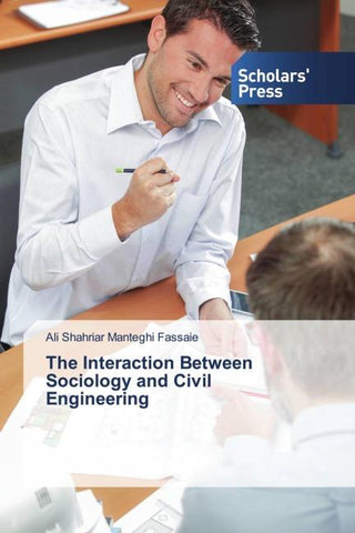 The Interaction Between Sociology and Civil Engineering