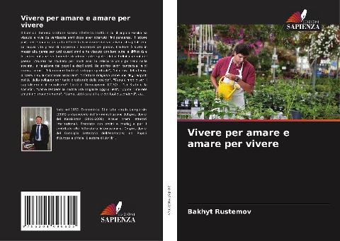 Vivere per amare e amare per vivere