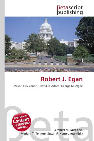 Robert J. Egan