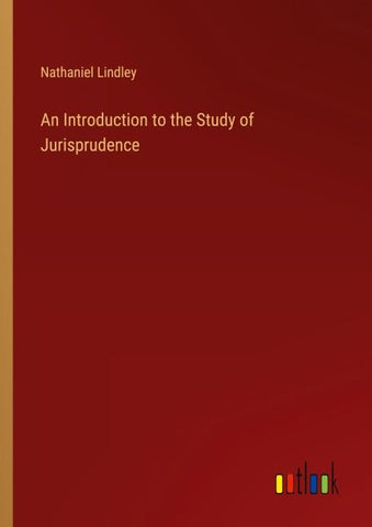 An Introduction to the Study of Jurisprudence