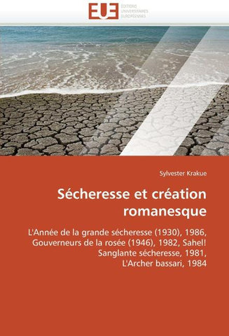 Sécheresse et création romanesque