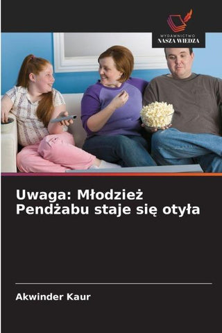 Uwaga: M¿odzie¿ Pend¿abu staje si¿ oty¿a