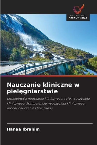 Nauczanie kliniczne w piel¿gniarstwie