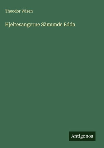 Hjeltesangerne Sämunds Edda