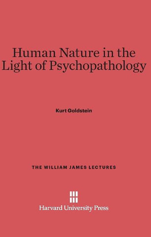 Human Nature in the Light of Psychopathology