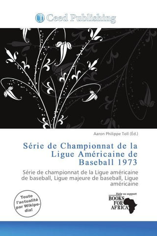 Série de Championnat de la Ligue Américaine de Baseball 1973