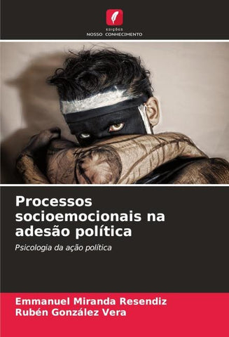 Processos socioemocionais na adesão política