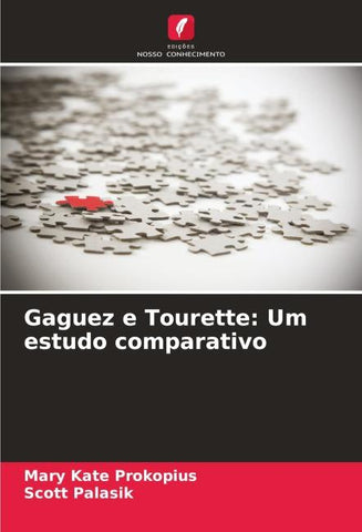 Gaguez e Tourette: Um estudo comparativo