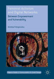 Feminist Activism and Digital Networks