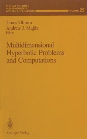 Multidimensional Hyperbolic Problems and Computations