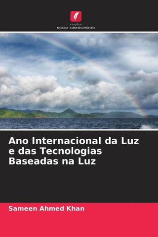 Ano Internacional da Luz e das Tecnologias Baseadas na Luz
