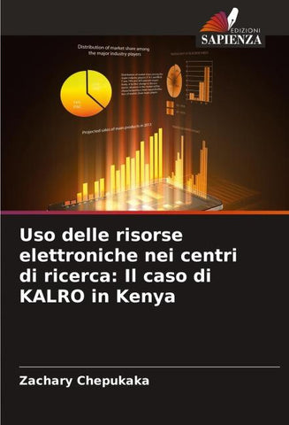 Uso delle risorse elettroniche nei centri di ricerca: Il caso di KALRO in Kenya