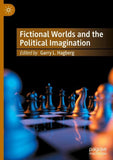 Fictional Worlds and the Political Imagination