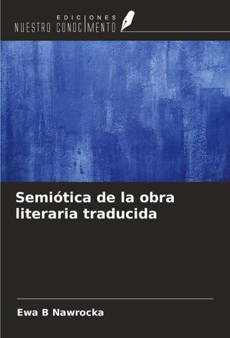 Semiótica de la obra literaria traducida