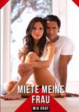 Miete Meine Frau