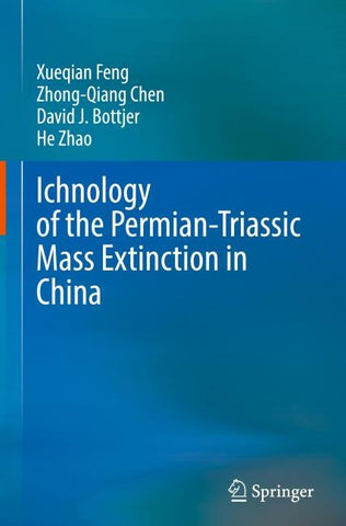 Ichnology of the Permian-Triassic Mass Extinction in China