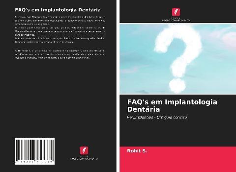 FAQ's em Implantologia Dentária