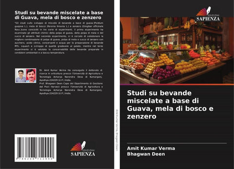 Studi su bevande miscelate a base di Guava, mela di bosco e zenzero