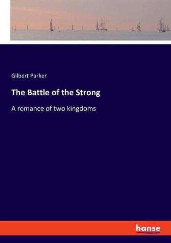 The Battle of the Strong