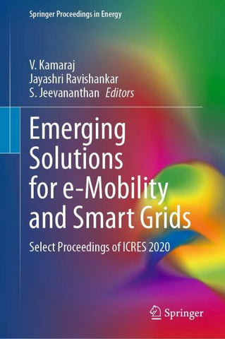 Emerging Solutions for e-Mobility and Smart Grids