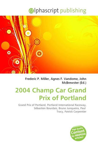 2004 Champ Car Grand Prix of Portland