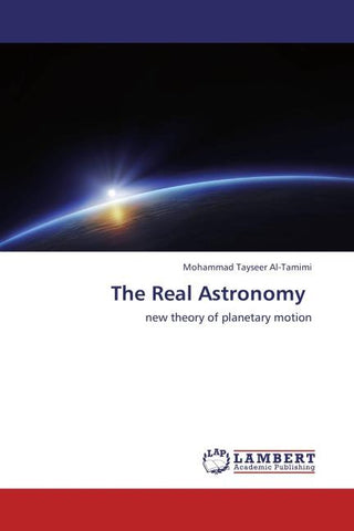 The Real Astronomy