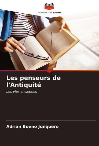 Les penseurs de l'Antiquité