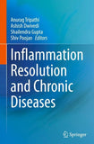Inflammation Resolution and Chronic Diseases