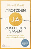 trotzdem Ja zum Leben sagen