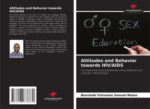 Attitudes and Behavior towards HIV/AIDS