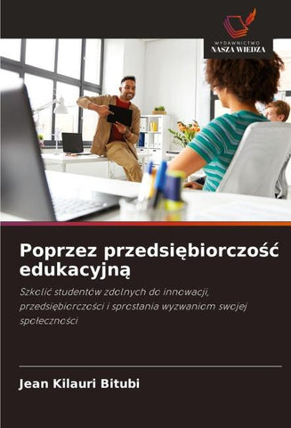 Poprzez przedsi¿biorczo¿¿ edukacyjn¿