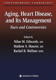 Aging, Heart Disease, and Its Management